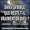 2015 0816 dans la bible que reste t il vraiment de dieu copie carree