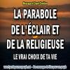 2016 0306 la parabole de l eclair et de la religieuse minia1 copie carree