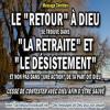 2016 0323 le retour a dieu se trouve dans le desistement minia01 copie carree