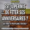 2017 0116 est il permis a un chretien de feter ses anniversaires minia1 copie carree