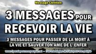 2017 0201 3 messages pour recevoir la vie minia1 copie 450