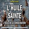 2018 0304 l huile sainte minia1 carre