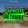 2019 0107 l homme a recu une capacite a detruire et non a construire minia2 450