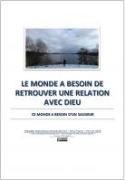 2019 0206 le monde a besoin de retrouver une relation avec dieu miniacouv1