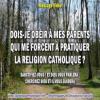 2019 0426 dois je obeir a mes parents qui me forcent a pratiquer la religion catholique minia1 copie