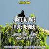 2019 0516 juste injuste mots de dieu minia1 450 carre