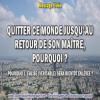 2019 0820 quitter ce monde jusqu au retour de son maitre pourquoi minia1 450 carre