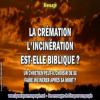 2019 0911 la cremation l incineration est elle biblique minia1 450carre