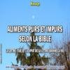 2019 0926 aliments purs et impurs selon la bible minia1 450carre