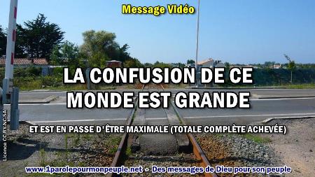 2019 1003 la confusion de ce monde est grande minia1 450