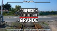 2019 1003 la confusion de ce monde est grande minia2 450