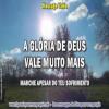 2019 1230 a gloria de deus vale muito mais minia1 450carre