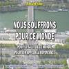2020 0414 nous souffrons pour ce monde minia1 450carre