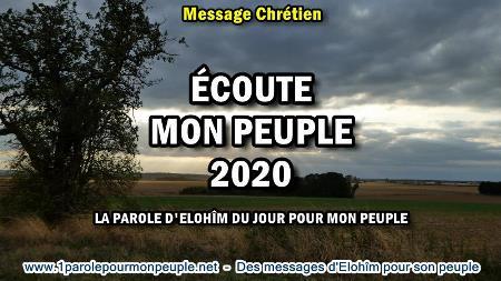 Ecoute mon peuple 2020 la parole d elohim du jour pour mon peuple minia1 450