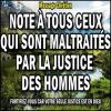 Note a tous ceux qui sont maltraites par la justice des hommes miniature1 copie carree 1